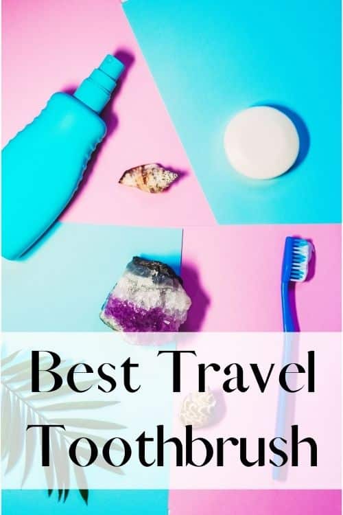 Toothbrush, rock, shell, leaf, spray, and soap with text best travel toothbrush