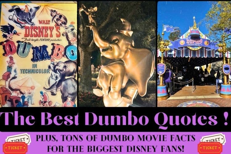 best Dumbo quotes with Dumbo statue, Dumbo ride, and a Dumbo poster